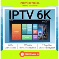 IPTV6K Iptv6k Malaysia - 1 BULAN/ 3 BULAN / 6 BULAN Iptv 6K Unlimited, iptv6k Android iptv6k iptv8k mytv watchtv iptv