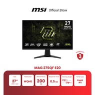 MSI Monitor MAG 275QF E20 | 27" | Rapid IPS | WQHD | 0.5ms | 200Hz (จอคอมพิวเตอร์) [Pre-Order จัดส่ง