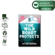 Hachette Book - Wild Robot 3: The Wild Robot Protects