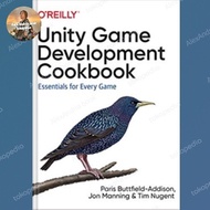Unity Game Development Cookbook: Essentials for Every Game