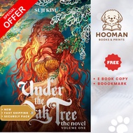 Under the Oak Tree: Volume 1 (The Novel) by Suji Kim
