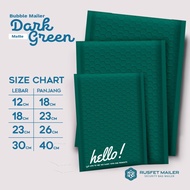 BUBBLE ENVELOPE - BUBBLE MAILER - BUBBLE PACKING HELLO Dark Green 25 cm x 30 cm