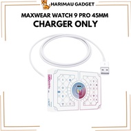 MAXWEAR Watch 9 pro 45mm Original Charger 1m Fast Charging High Quality Wireless Charger