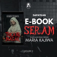 Tukang Masak by Maria Kajiwa (Kumpulan Kisah Seram Volum 3)  [ Ebook / Seram / Hantu ]