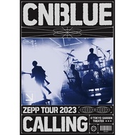 씨엔블루 (Cnblue) - Zepp Tour 2023 -Calling--Tokyo Garden Theater (지역코드2)(DVD)