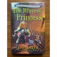 (Hardcover) The Bravest Princess (Wide-Awake Princess #3) by E.D. Baker (Young Adult - Children)