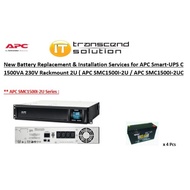 New Battery Replacement /Installation Service For APC Smart-UPS C 1500VA Rackmount UPS (APC SMC1500I