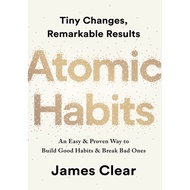 Atomic Habits: An Easy & Proven Way to Build Good Habits & Break Bad Ones [Ebook]