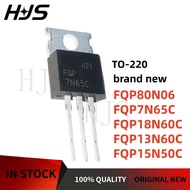 10Pcs New FQP15N50C FQP7N65C FQP18N60C FQP13N60C FQP80N06 7N65C in stock TO-220 chip ic mos 1QQ0