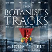 Botanist's Tracks, The Michael Reit