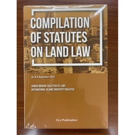 Compilation of Statutes on Land Law Ahmad Ibrahim Kulliyyah of Laws IIUM (CLJ Publication)