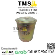 Hydrauilic filter PN 67502-23000-71 For Toyota Forklift 7FBR15-25