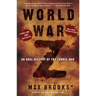 World War Z: An Oral History of the Zombie War [Paperback]