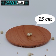 Wooden Plate Diameter 15 cm Circle Wooden Plate (WP-04)
