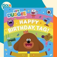 Hey Duggee: Happy Birthday, Tag by Hey Duggee (UK edition, paperback)