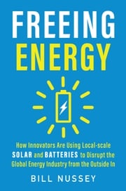 Freeing Energy Bill Nussey