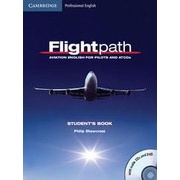Flightpath: Aviation English for Pilots and ATCOs Student's Book with Audio CDs (3) and DVD