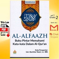 Al-alfaazh Smart Book Understanding Words In The AL-QURAN
