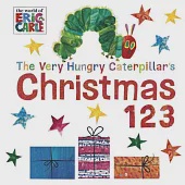 The Very Hungry Caterpillar’s Christmas 123