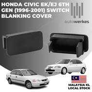 Honda Civic EK/EJ 6th Gen (1996-2001) Switch Blanking Cover