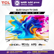 [CLEARANCE PROMO] TCL C655 C645 50" 55" 65" 75" 85" 98" QLED Pro 4K LED UHD GOOGLE TV with HDR 10+ M