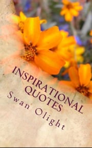 Inspirational Quotes Swan Olight