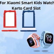 For Xiaomi Smart Kids Watch Karto Card Slot