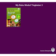 My Buku Modul Tingkatan 3 Sejarah