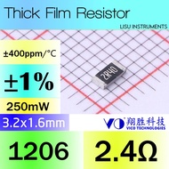 2.4R 1206 ±1% Thick Film Resistors SMD Chip Resistor 2R40 2R4 2.4R