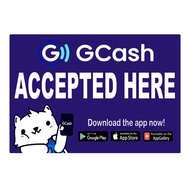 GCASH ACCEPTED HERE SIGNAGE PVC-Plastic Material