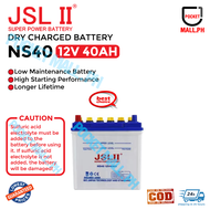 JSL II Brand Dry Charged Battery 12V  40AH Automotive Battery NS40 Super Power Battery COD