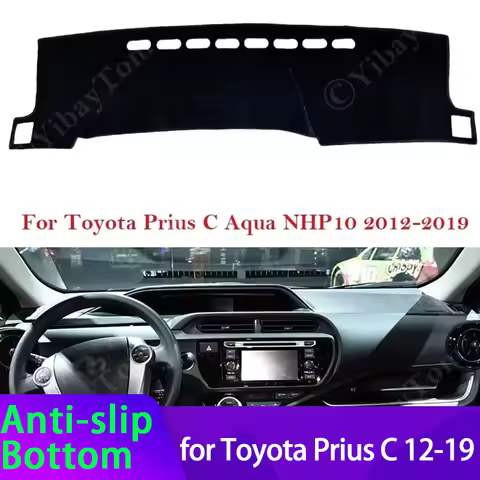 For Toyota Prius C Aqua NHP10 2012- 2019 Dashboard Cover Dash Board Mat Carpet Pad Protection Sun Sh