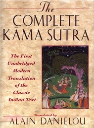 28756.The Complete Kama Sutra ─ The First Unabridged Modern Translation of the Classic Indian Text