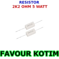 2K2 OHM 5 WATT 5 PERCENT R 5W FVKOTIM CHALK RESISTOR