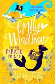 Emily Windsnap and the Pirate Prince : Book 8 by Liz Kessler (UK edition, paperback)