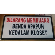 LABEL STICKER PROHIBITED - CLOSET 30 X 15CM K3 SIGN