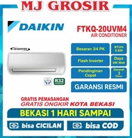 READY AC DAIKIN FTKQ 20 UVM4 RKQ 3/4 PK + PASANG R32 FLASH INVERTER LOW WATT