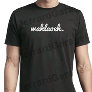 Wah lao eh. T-Shirt