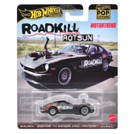 HOT WHEELS : CUSTOM 71 DATSUN 240Z (ROTSUN) ลิขสิทธิ์แท้ Hotwheels PREMIUM  Pop CULTURE ROADKILL ROT