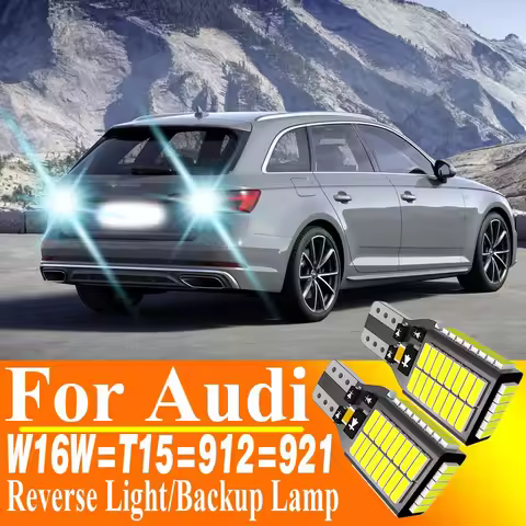 2pcs W16W T15 921 Led Canbus Reverse Light Bulb Backup Lamp For Audi A4 8K B8 B9 8W A5 8T 8F A6 C6 4