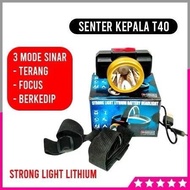 T40 Senter Kepala T40 Headlamp Led Putih Recharger Type C Strong Light Headlight