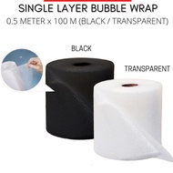 Single Layer Bubble Wrap Clear/Black 50cm x 100m / Double Layer Bubble Wrap Clear/Black 50cm x 100m