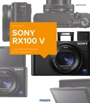 Kamerabuch Sony RX100 V Michael Nagel