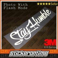 3M 610 Reflector Stay Humble Car Sticker
