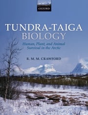 Tundra-Taiga Biology Robert M. M. Crawford