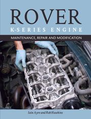 The Rover K-Series Engine Iain Ayre