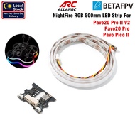 BetaFPV NightFire RGB LED Strip for Pavo20 Pro II / Pavo20 Pro /  Pavo Pico II BT01120026