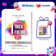 Cách Để Đạt 1 Triệu Follow Chỉ Trong 30 Ngày - BizBooks