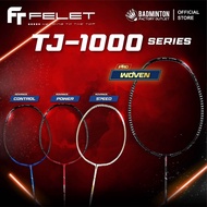 FELET TJ 1000 Power / Control / Speed / Woven TJ 1000 Badminton Racket