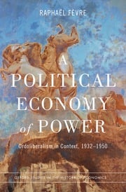 A Political Economy of Power Rapha?l F?vre